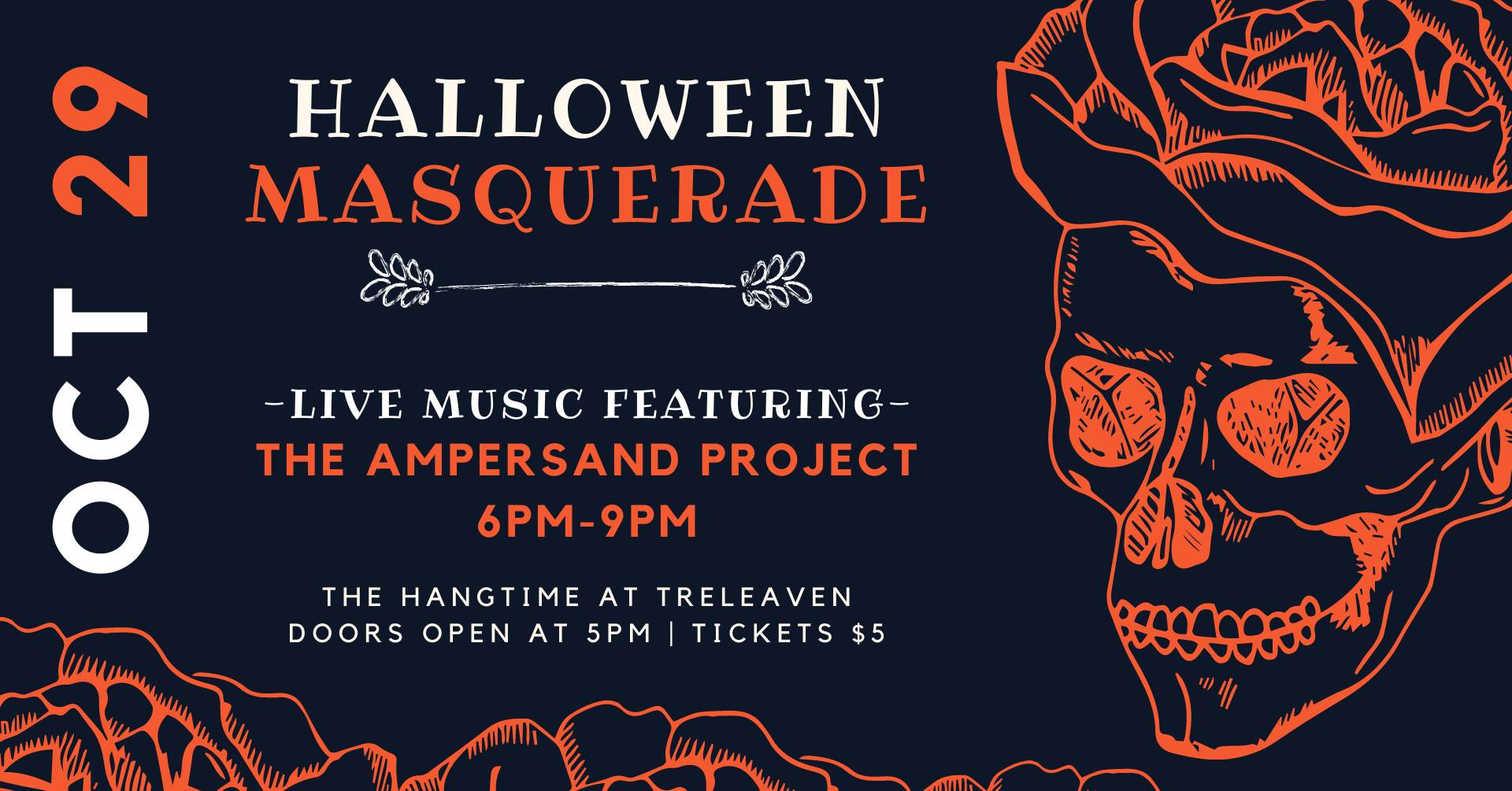 Hangtime Halloween Masquerade feat. The Ampersand Project Treleaven Wines